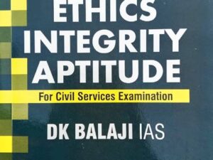 Ethics, Intigrity& Aptitude