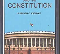 Citizens & Constitution of India | Subhash C. Kashyap – Guide to Rights, Duties and Governance