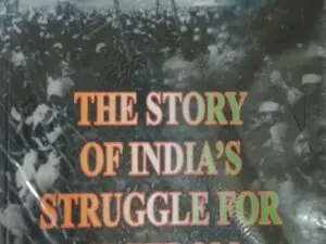 The Story of India's Struggle for Freedom