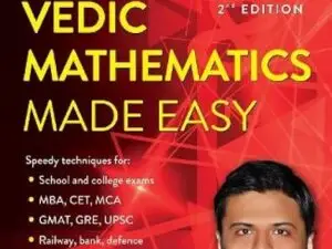 Vedic Mathematics Made Easy