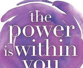 The power is within you