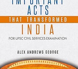 Important Acts that transformed India