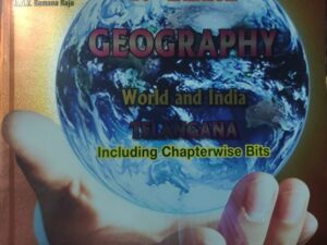 Geography (World, India & Telangana) English Medium by A D V Ramanaraju, MC Reddy Publications
